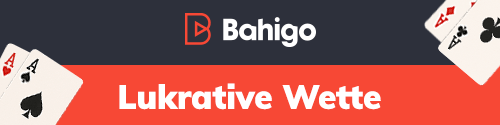 Bahigo Banner mit Ass Spielkarten und Text Lukrative Wette